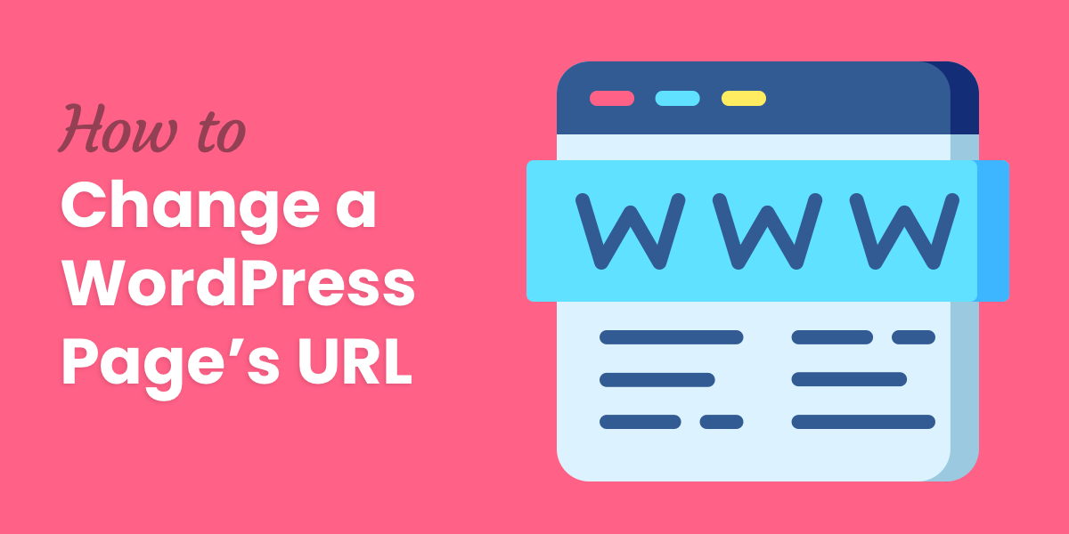 How to Change a WordPress Page's URL (Works for Posts Too)